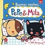 Análisis comparativo de los juguetes Buenas Noches Pepe y Mila: Ventajas y recomendaciones