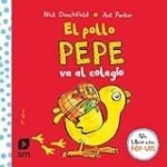 El Pollo Pepe en el Colegio: ¡Descubre los Mejores Juguetes para Acompañar su Aventura Educativa!